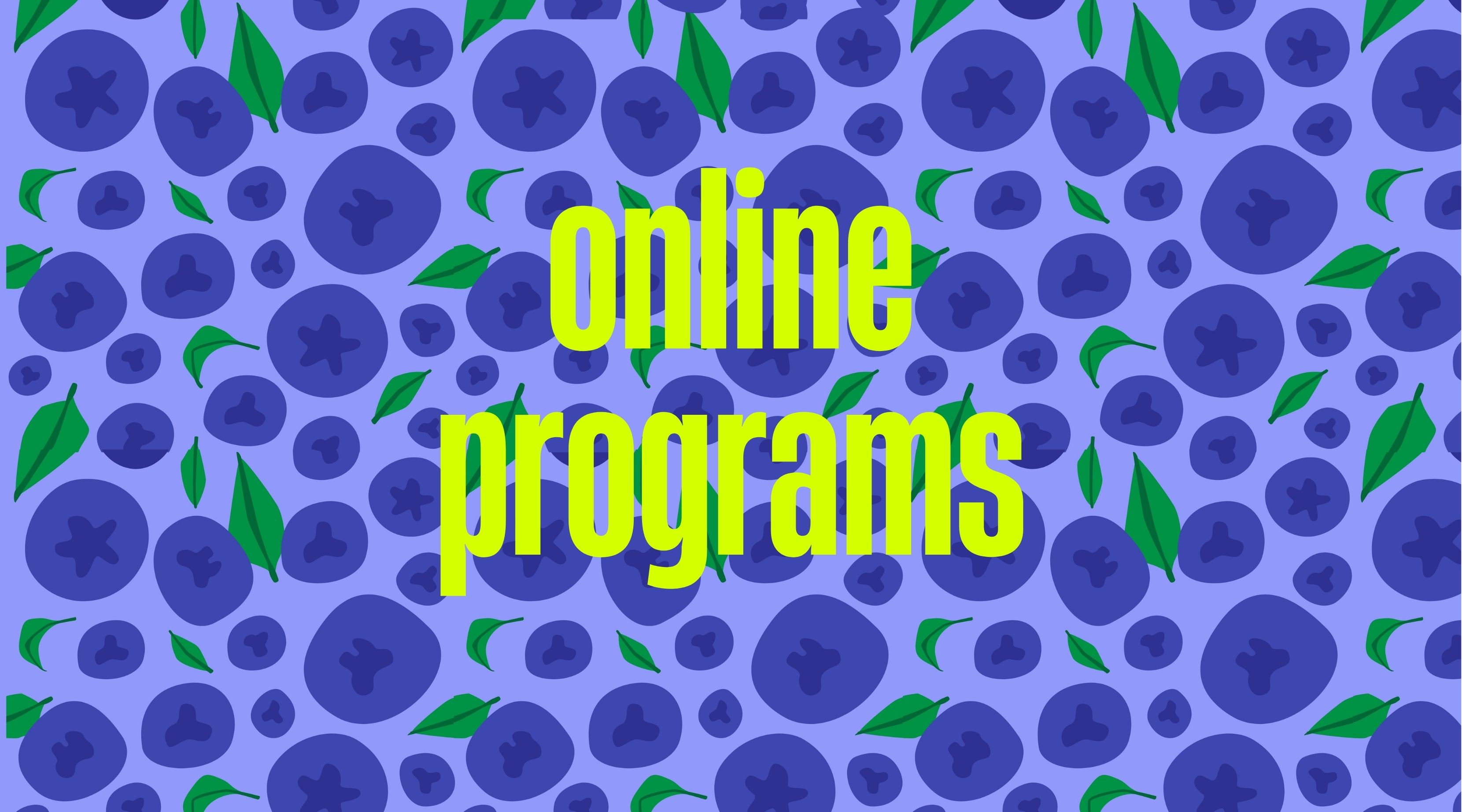 Online Programs